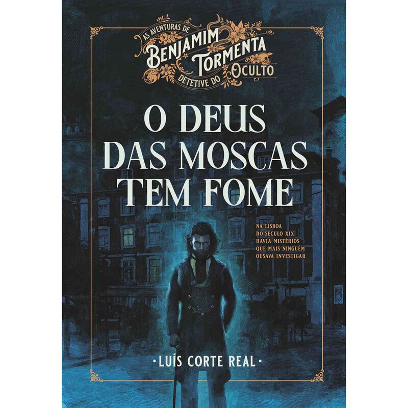 O Deus das Moscas Tem Fome de Luís Corte Real
