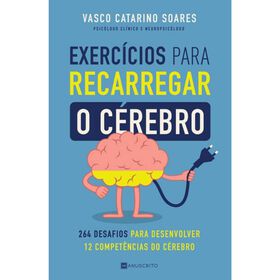 Exerc&iacute;cios para Recarregar o C&eacute;rebro