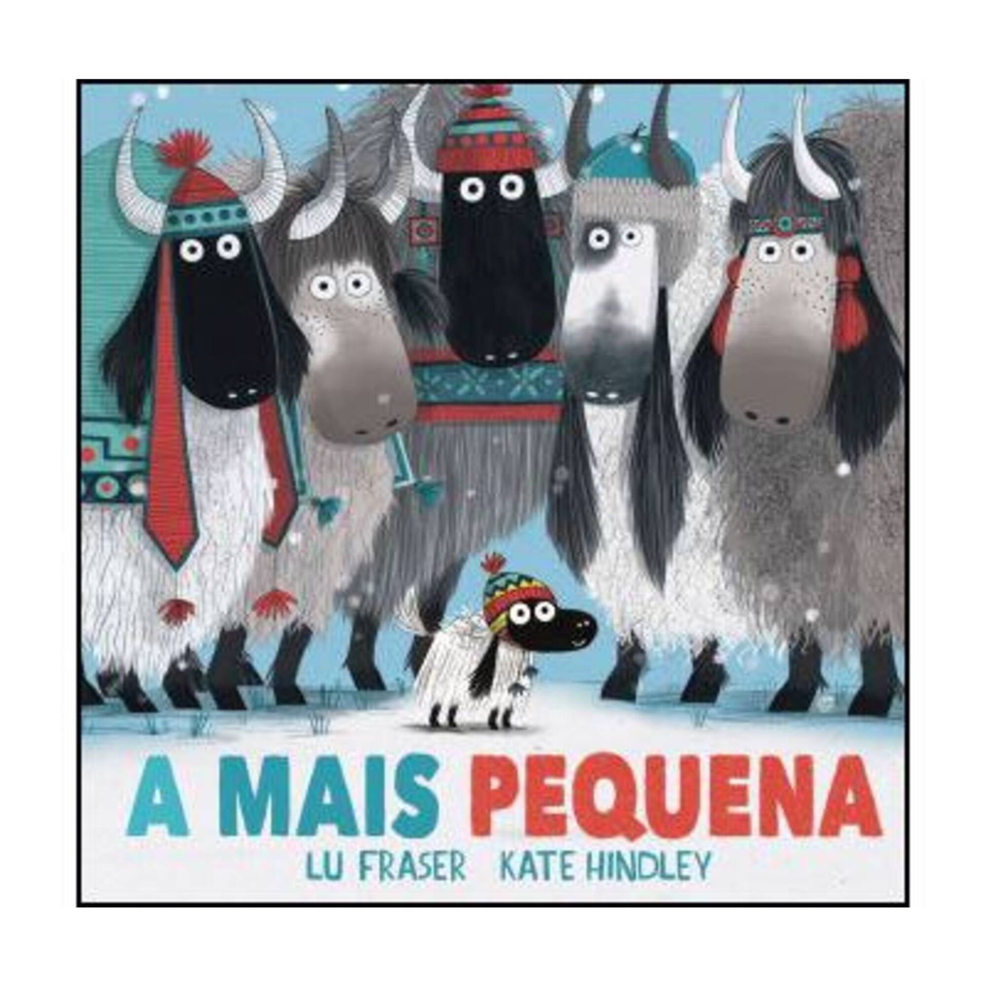 A Mais Pequena A Mais Pequena