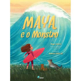 Maya e o Monstro de Maya Gabeira