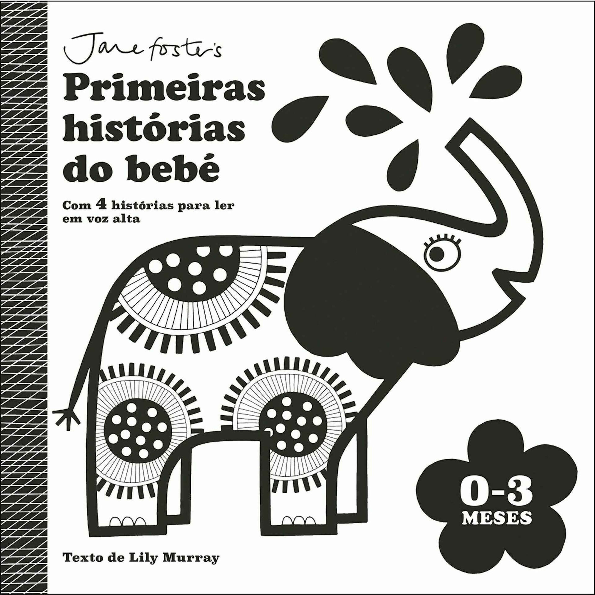 Primeiras Hist&oacute;rias do Beb&eacute; (0-3 Meses)