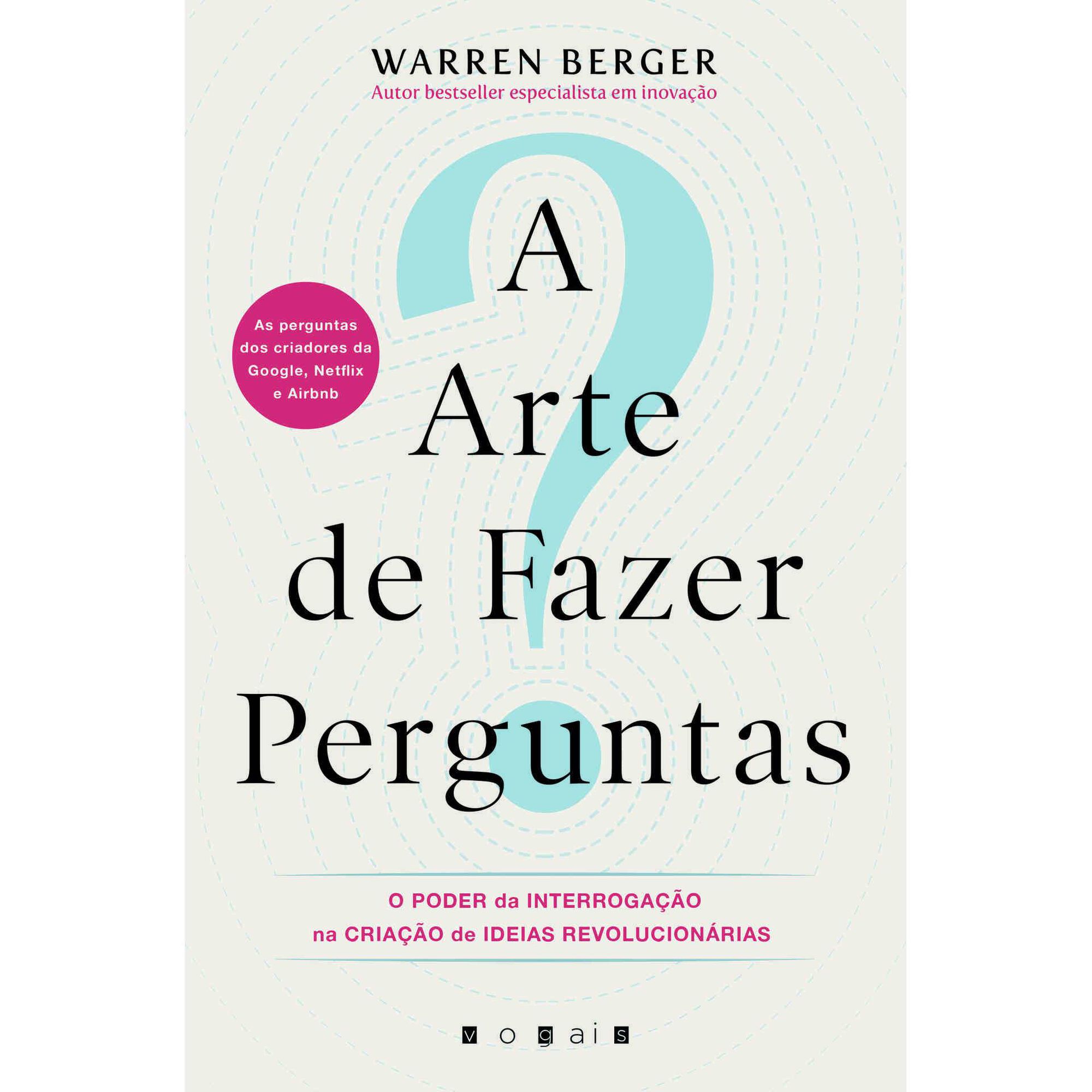 A Arte de Fazer Perguntas