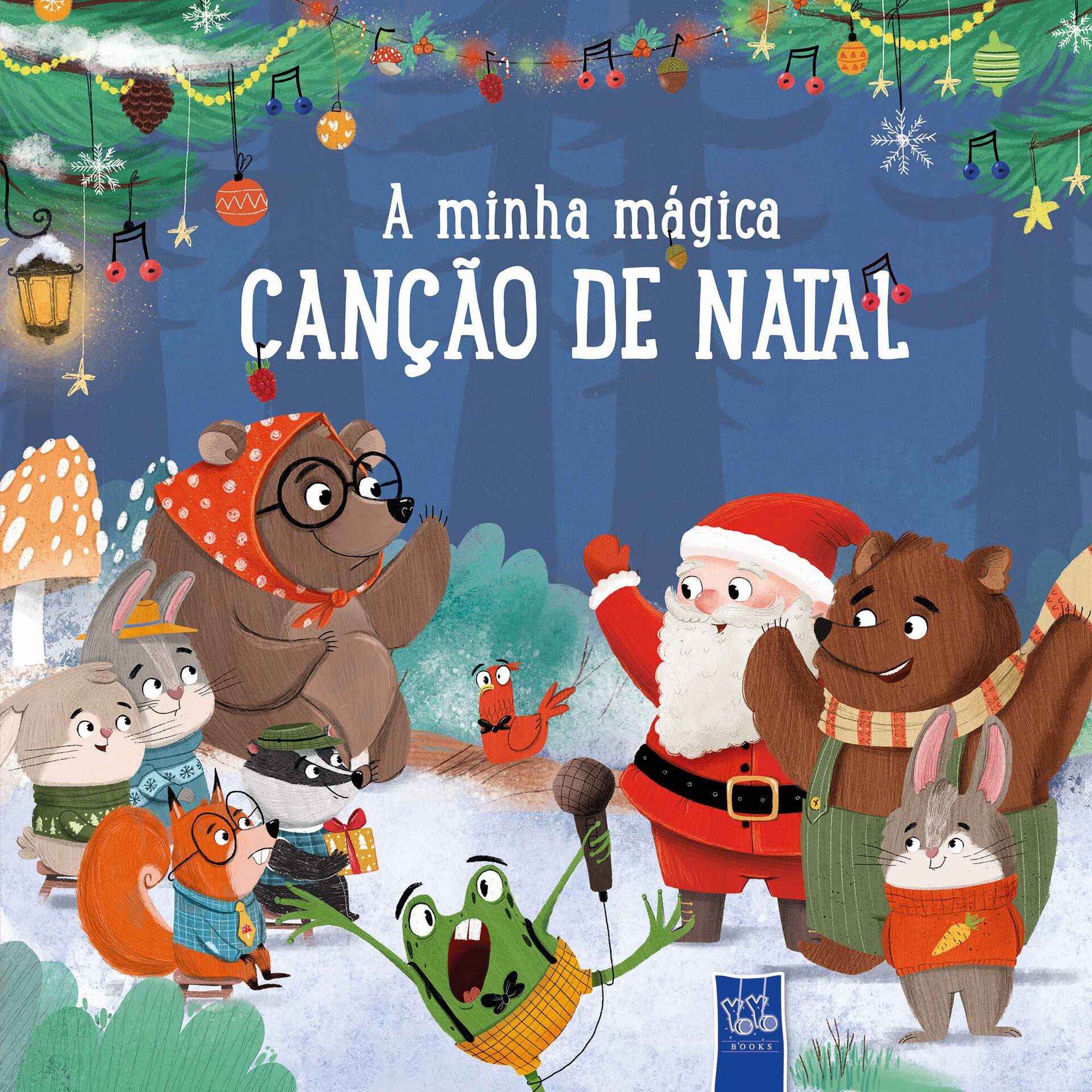 A Minha M&aacute;gica Can&ccedil;&atilde;o de Natal