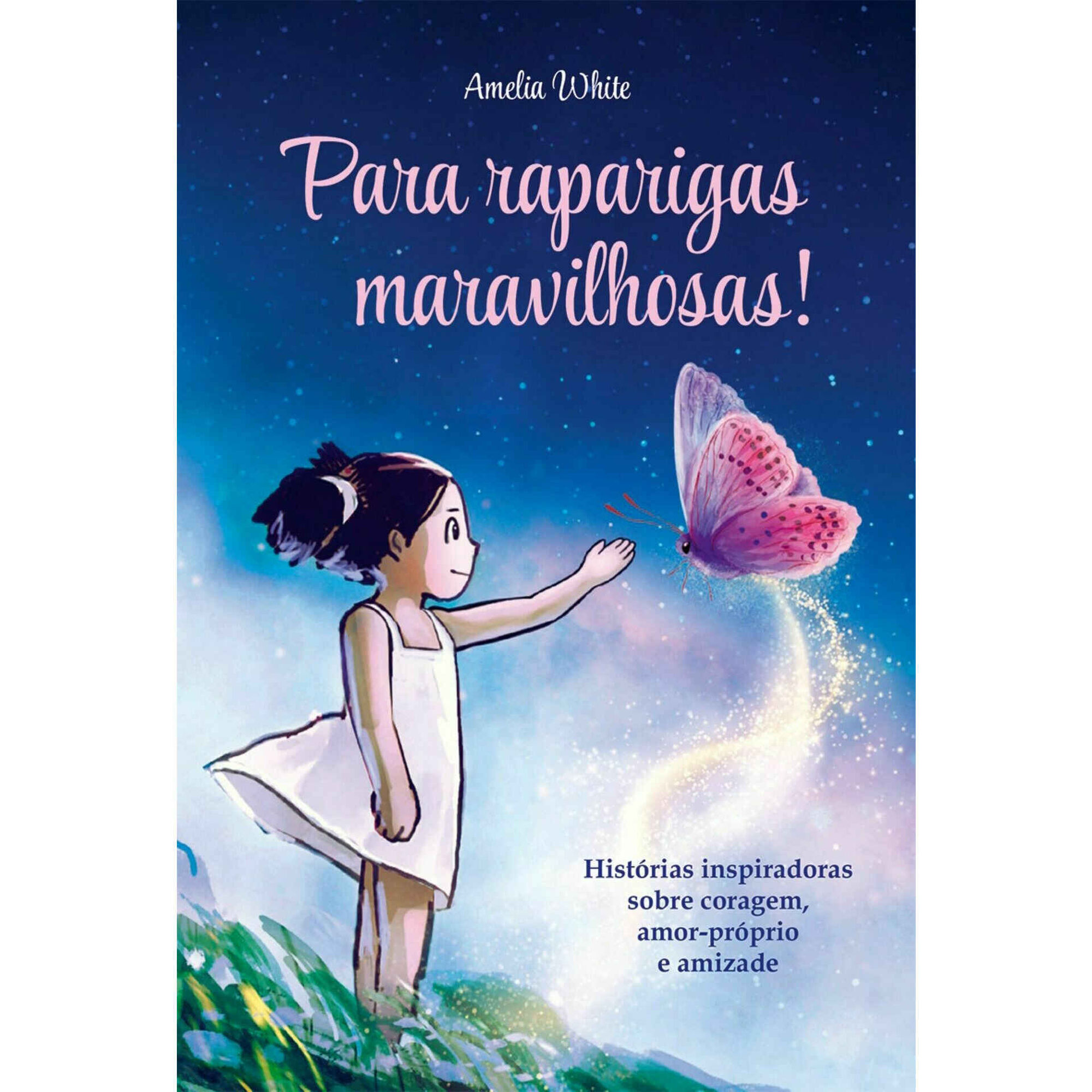 Para Raparigas Maravilhosas!