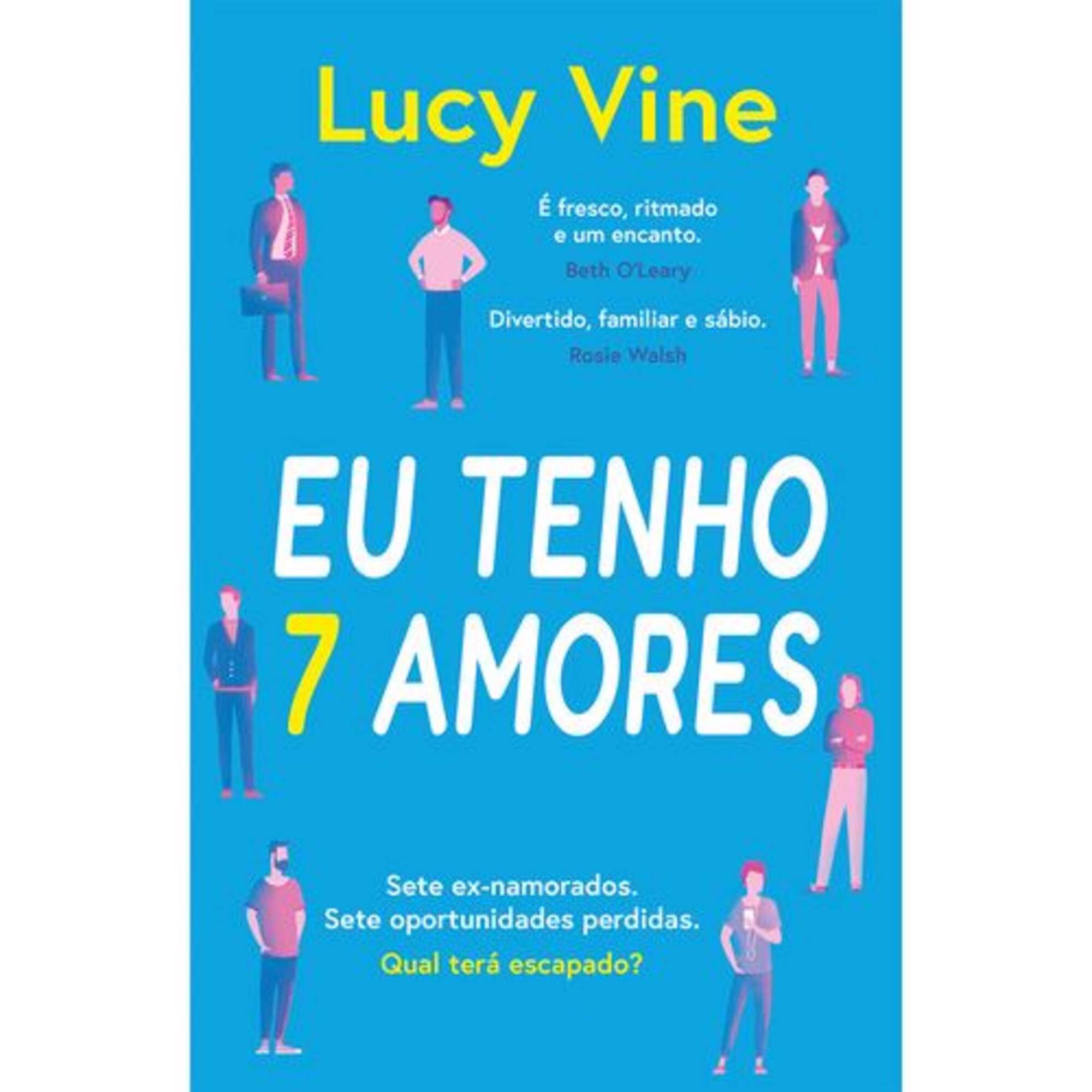 Eu Tenho 7 Amores de Lucy Vine