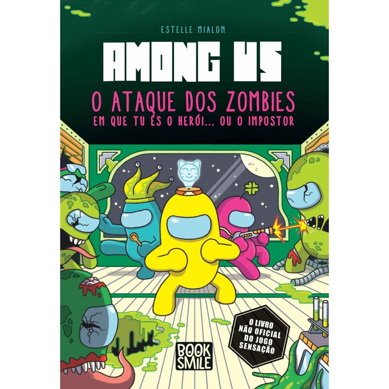 Among Us - O Ataque dos Zombies de Estelle Mialon