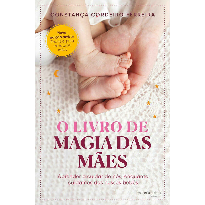 O Livro de Magia das Mães de Constança Cordeiro Ferreira