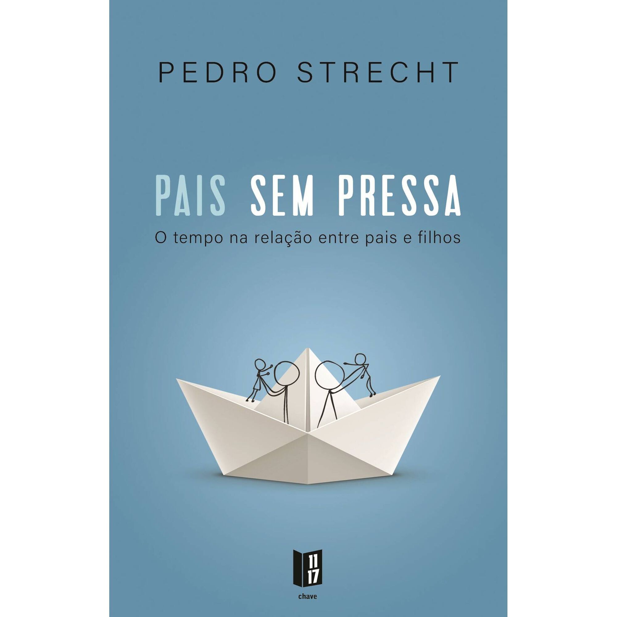 Pais Sem Pressa Pais Sem Pressa