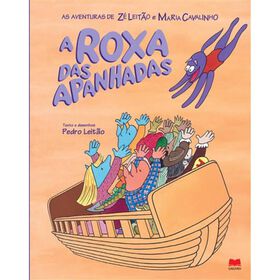 As Aventuras de Z&eacute; Leit&atilde;o e Maria Cavalinho N&ordm; 17 - A Roxa das Apanhadas de Pedro Leit&atilde;o