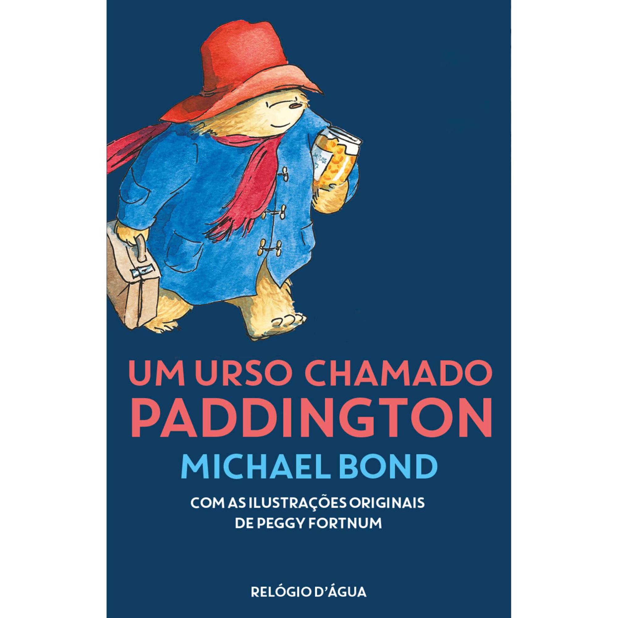 Um Urso Chamado Paddington de Michael Bond