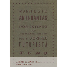 Manifesto Anti-Dantas e por Extenso de Jos&eacute; de Almada Negreiros