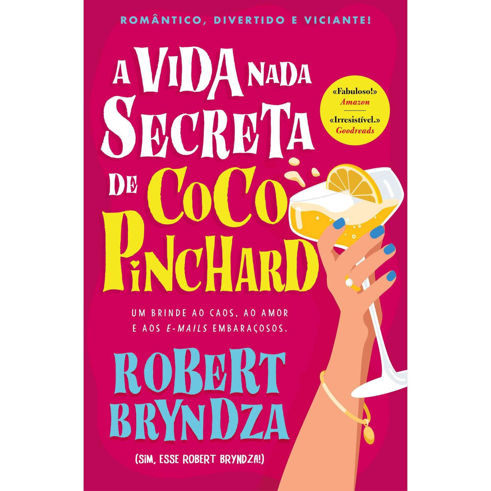 A Vida Nada Secreta de Coco Pinchard de Robert Bryndza