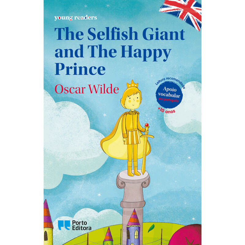 The Selfish Giant and The Happy Prince de Oscar Wilde