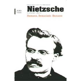 Humano Demasiado Humano de Friedrich Nietzsche