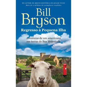 Regresso &agrave; Pequena Ilha de Bill Bryson