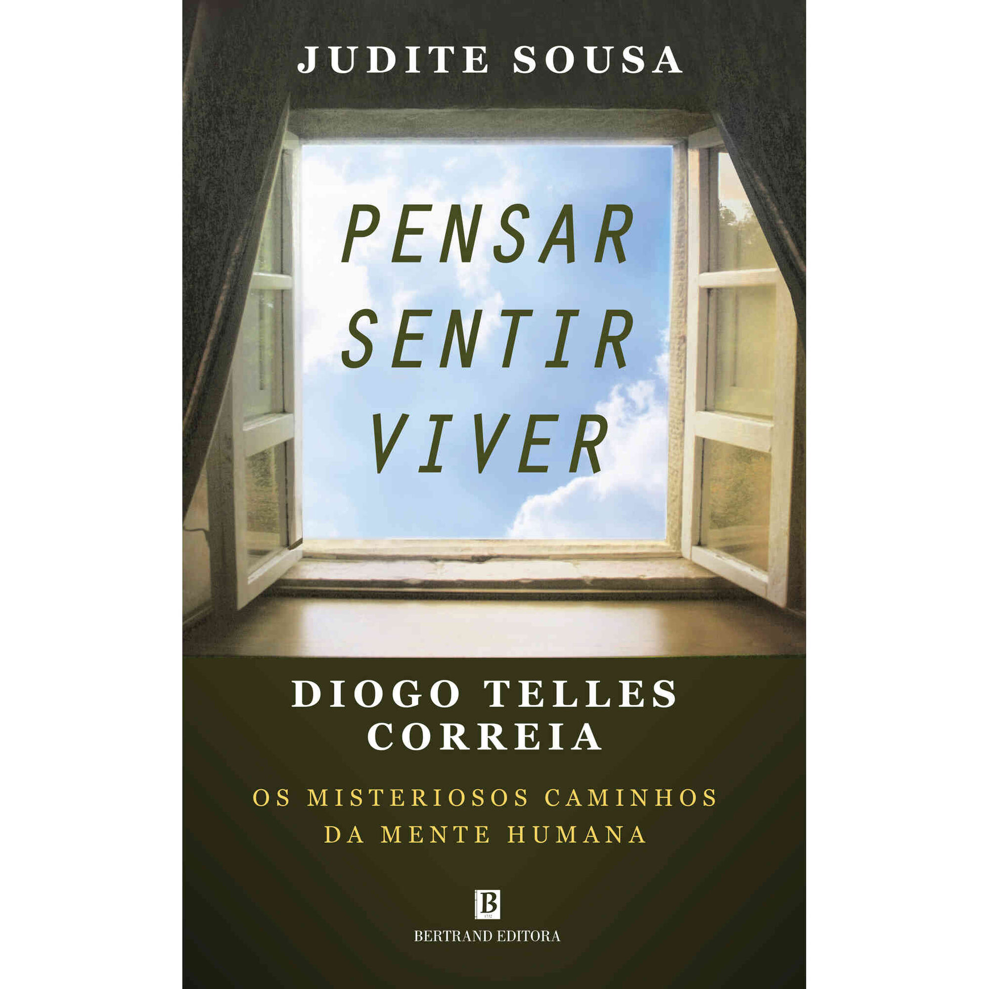 Pensar. Sentir. Viver. de Judite Sousa