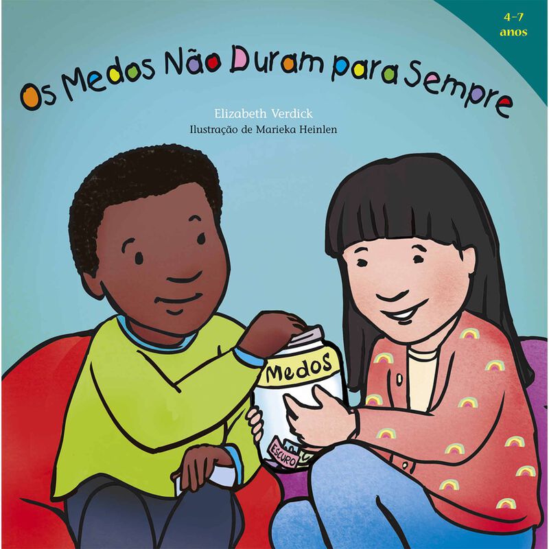 Os Medos Não Duram Para Sempre de Elizabeth Verdick