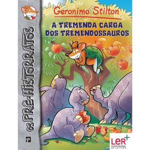 A Tremenda Carga dos Tremendossauros de Geronimo Stilton