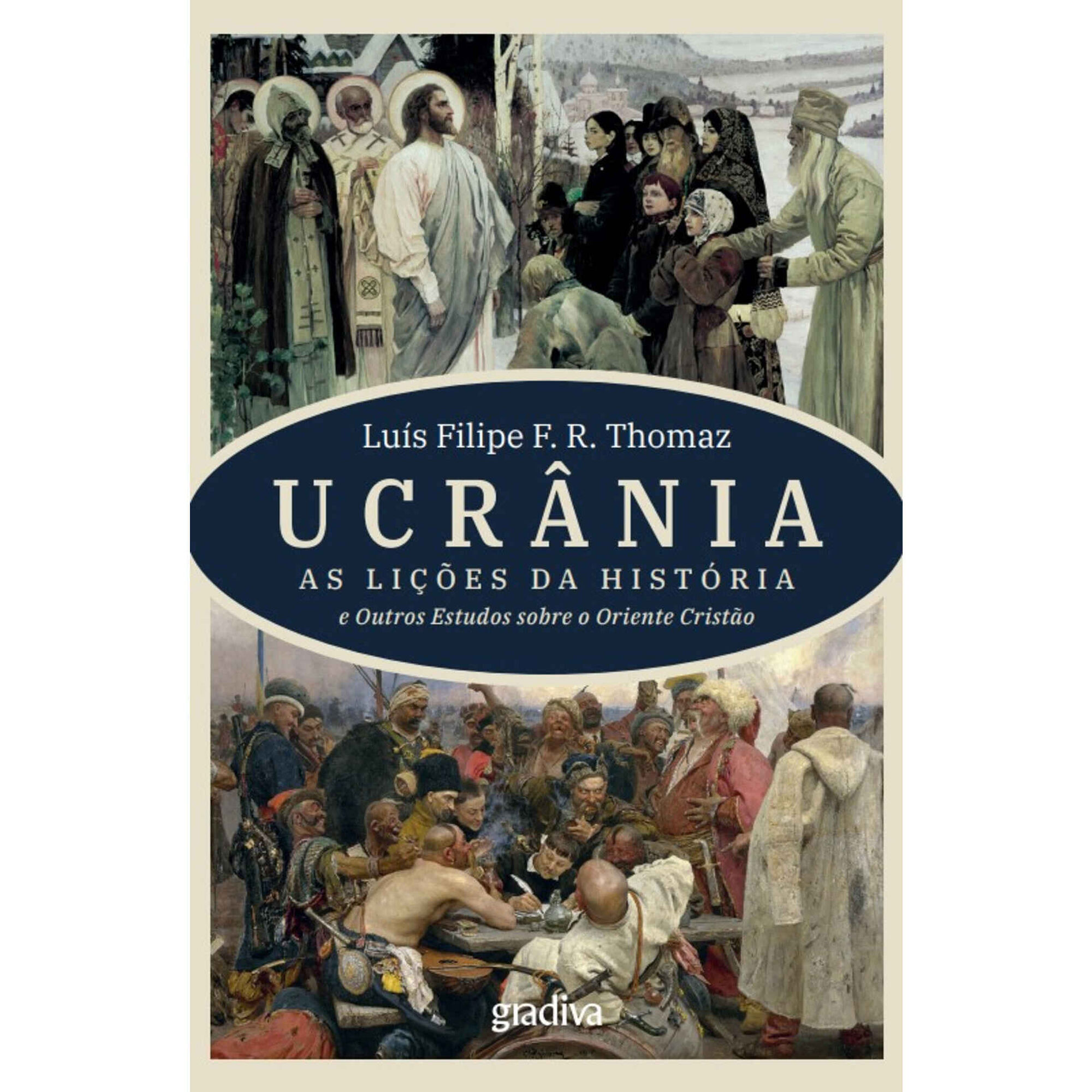 Ucrânia - As Lições da História