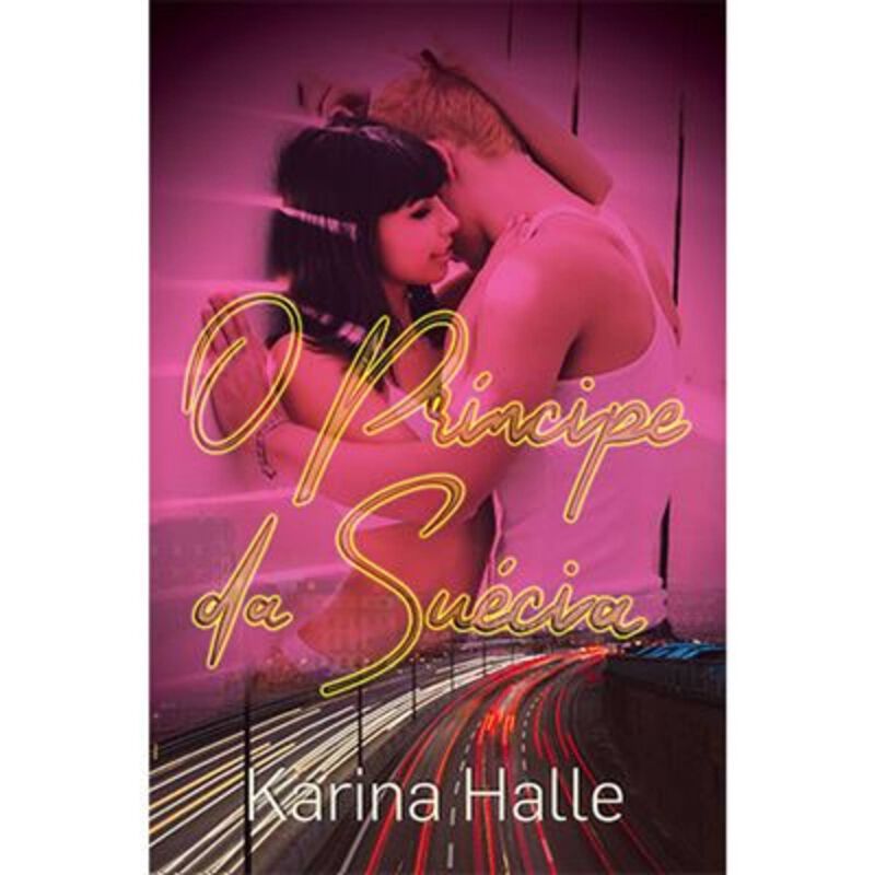 O Princípe da Suécia de Karina Halle
