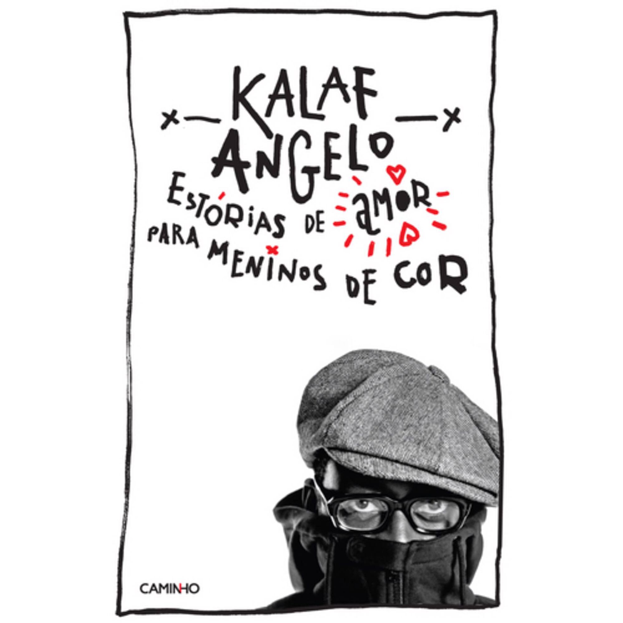 Est&oacute;rias de Amor para Meninos de Cor de Kalaf Epalanga