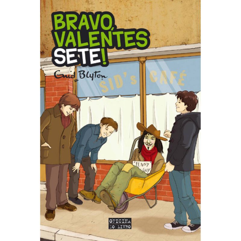 Bravo, Valentes Sete! (Volume VI) de Enid Blyton