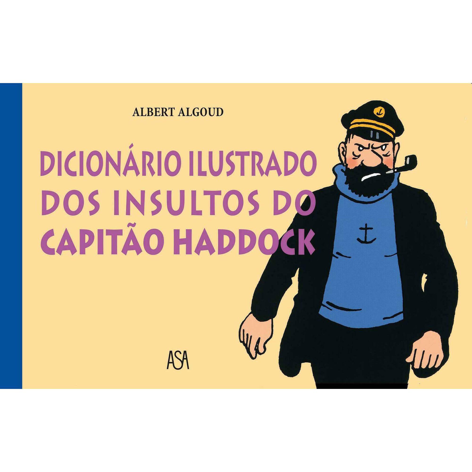 Dicionário Ilustrado dos Insultos do Capitão Haddock