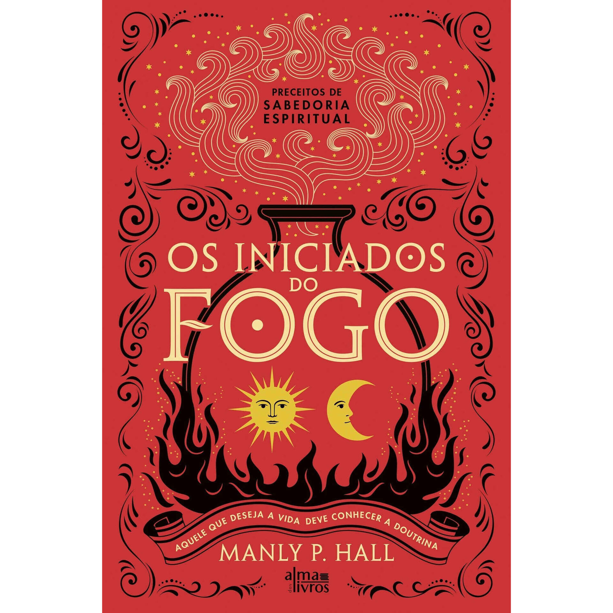 Os Iniciados do Fogo