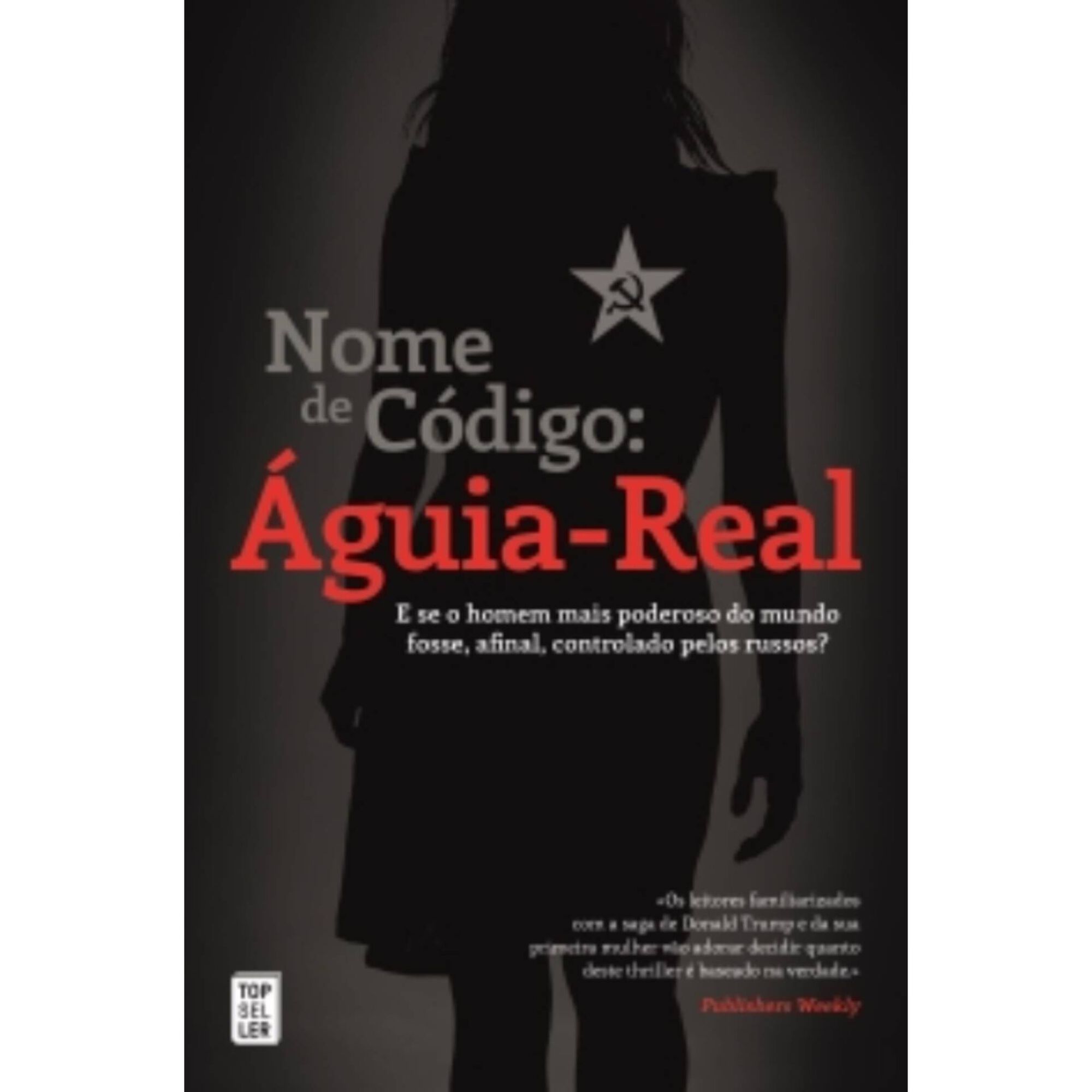 Nome de Código: Águia-Real