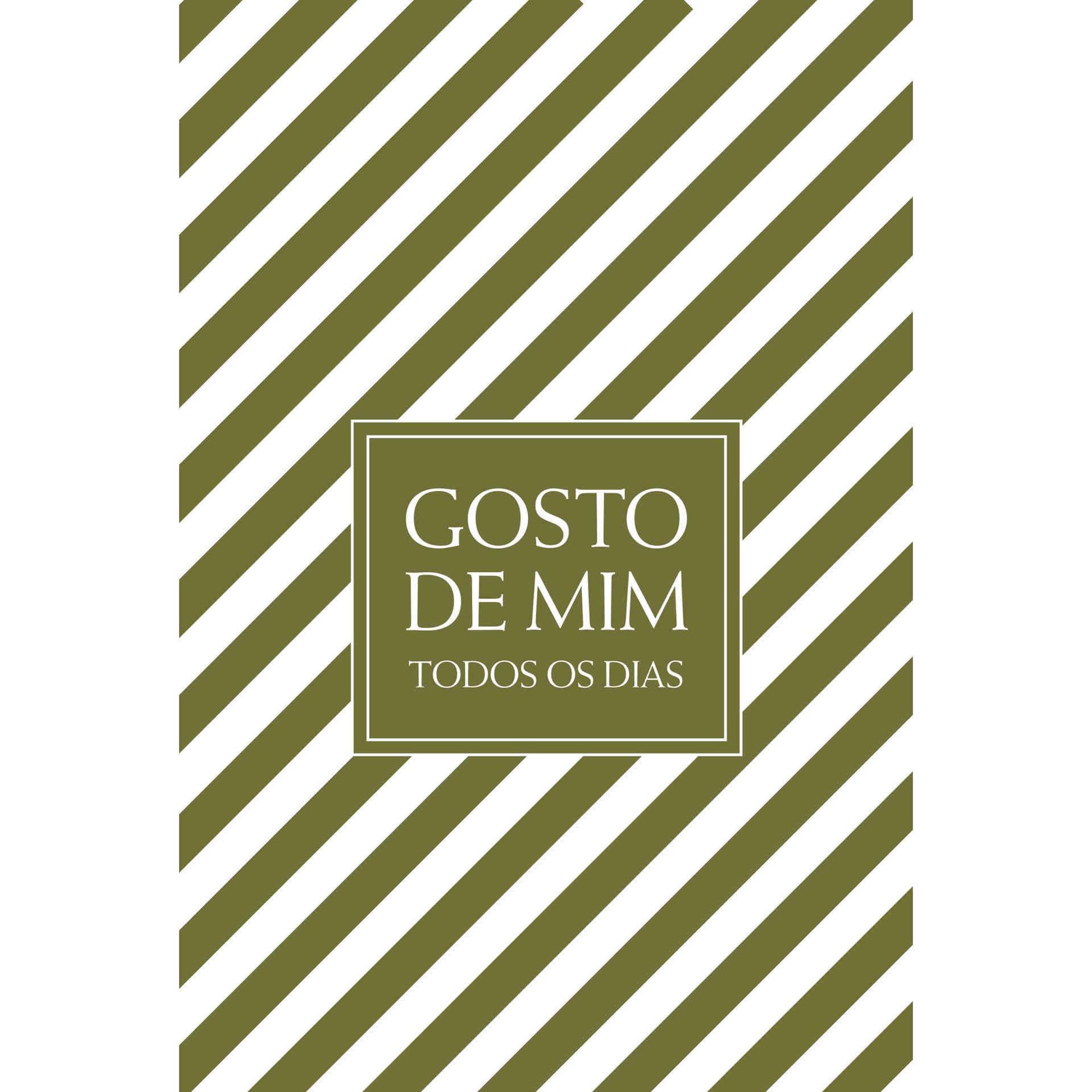 Gosto de Mim Todos os Dias de Ana Bravo