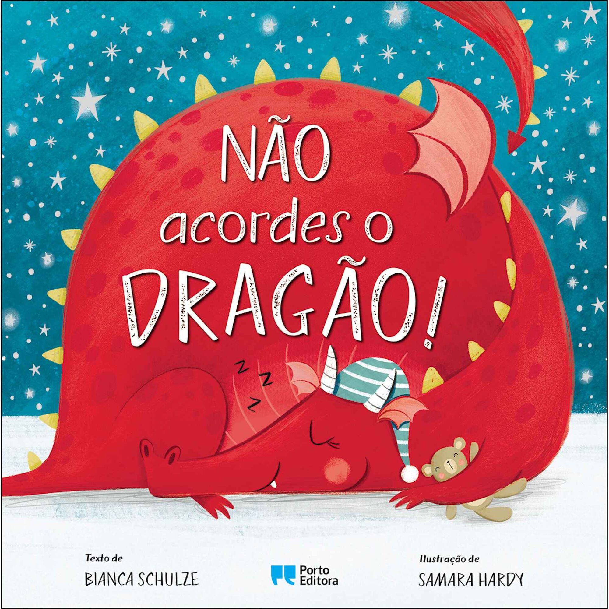 N&atilde;o Acordes o Drag&atilde;o! de Bianca Schulze