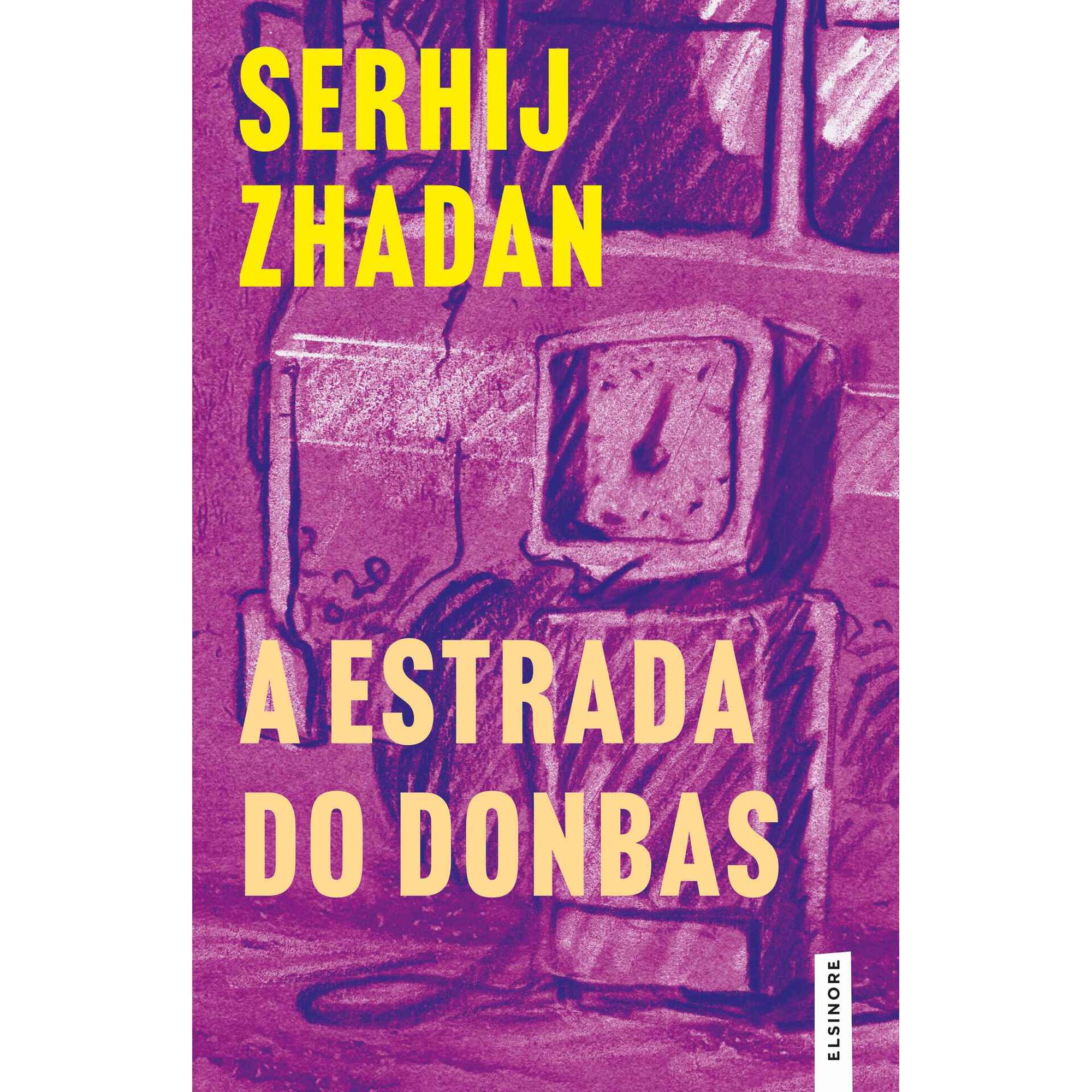 A Estrada do Donbas de Serhij Zhadan