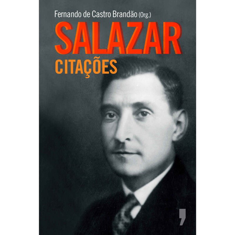 Salazar - Citações de Fernando de Castro Brandão
