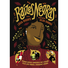 Ra&iacute;zes Negras de L&uacute;cia Vicente