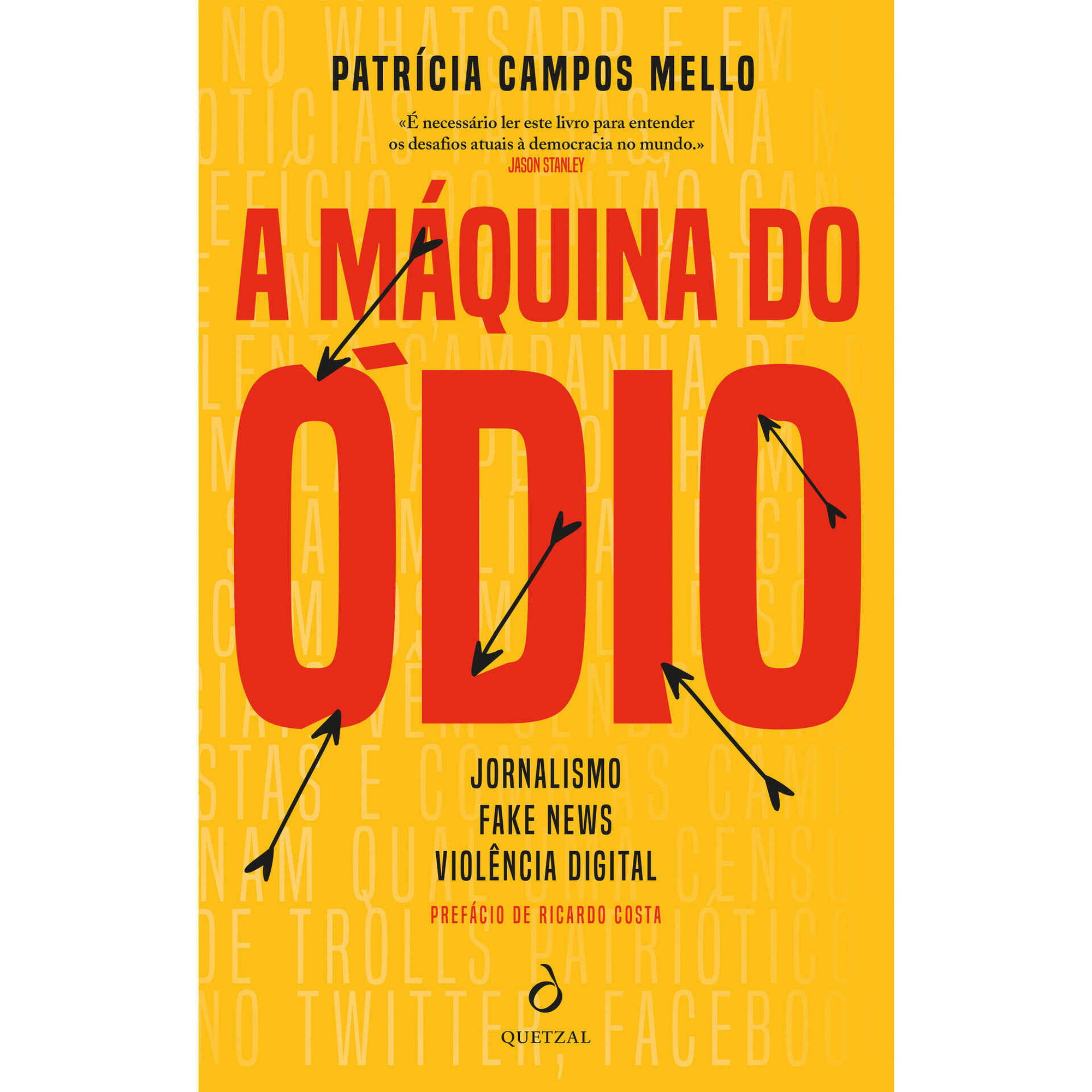 A M&aacute;quina do &Oacute;dio de Patr&iacute;cia Campos Mello