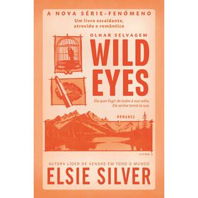 Wild Eyes - Olhar Selvagem Wild Eyes - Olhar Selvagem