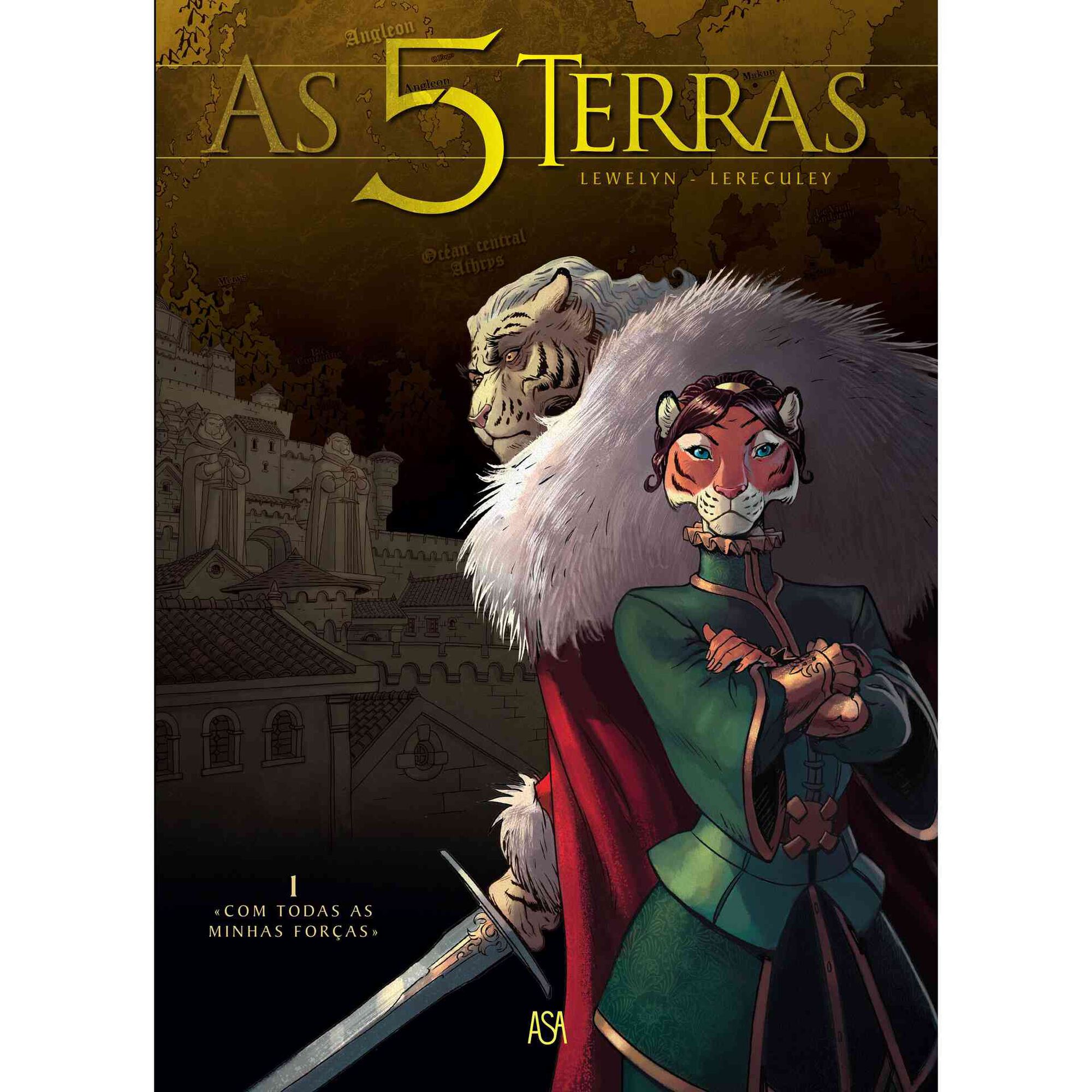 As 5 Terras Nº 1 - "Com Todas as Minhas Forças"
