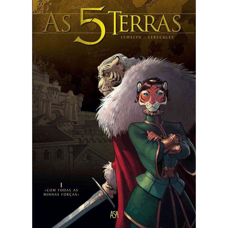 As 5 Terras Nº 1 - "Com Todas as Minhas Forças" de Lewelyn e Jerome Lereculey
