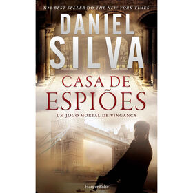 Casa de Espi&otilde;es de Daniel Silva