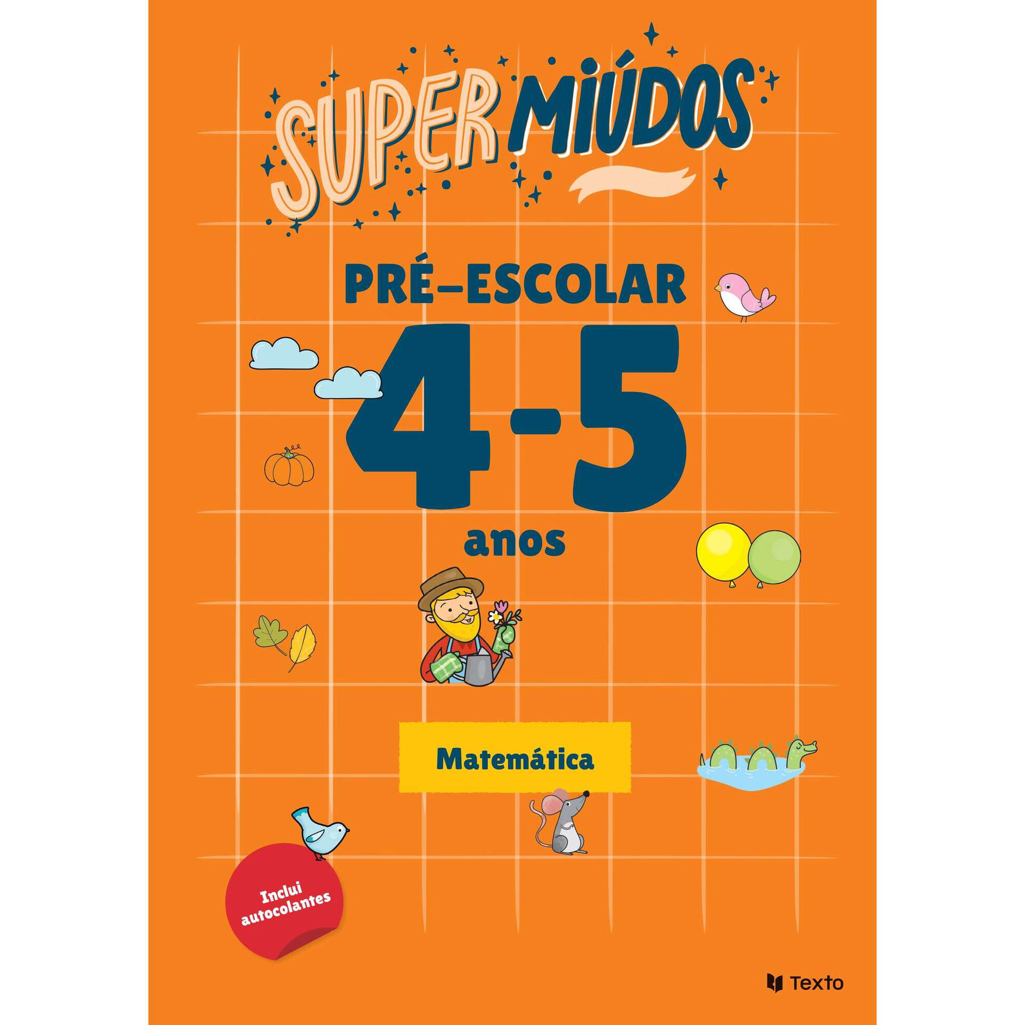 Supermi&uacute;dos - Pr&eacute;-escolar 4/5 Anos - Matem&aacute;tica