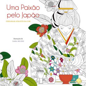 Uma Paix&atilde;o pelo jap&atilde;o de Sara Muzio