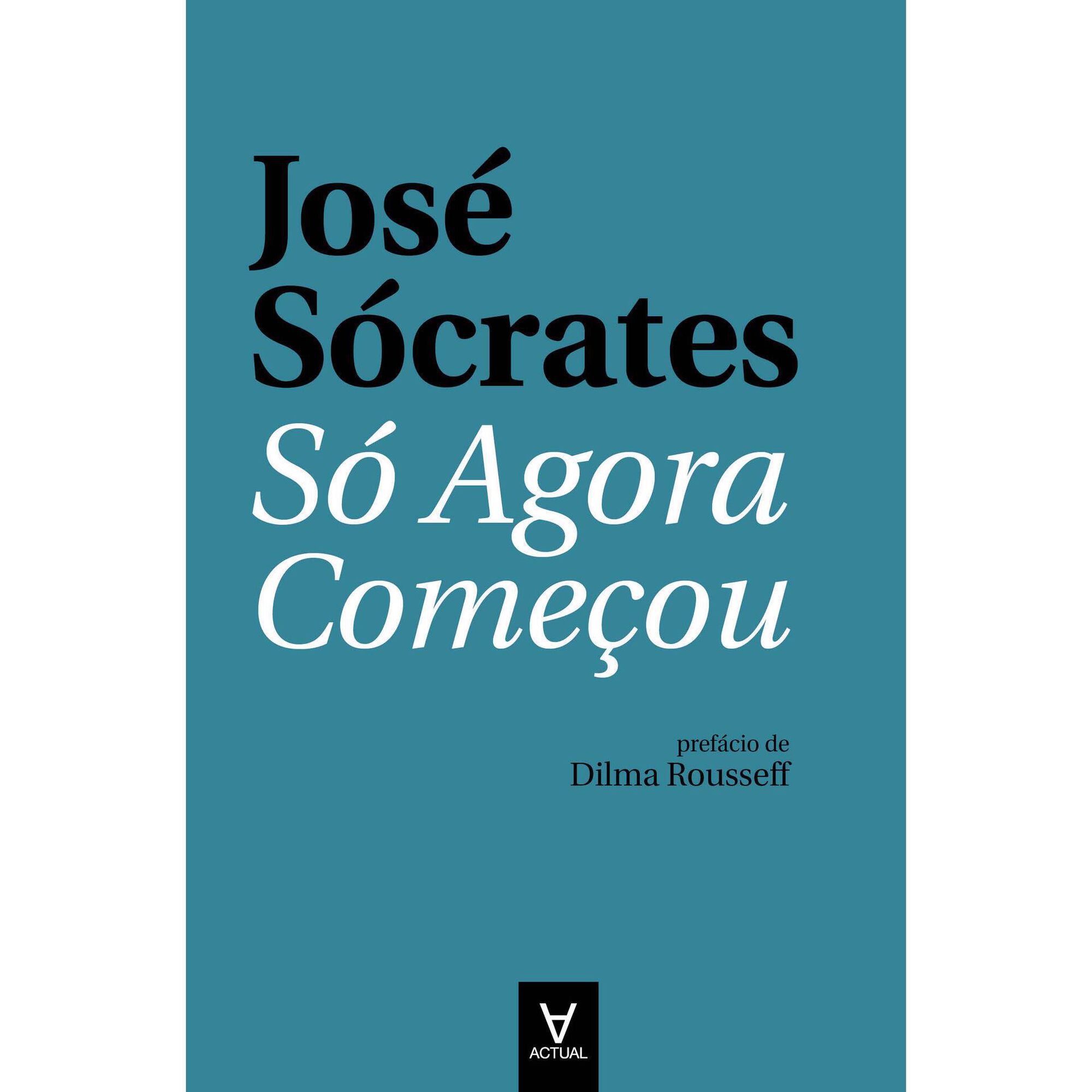Só Agora Começou Só Agora Começou