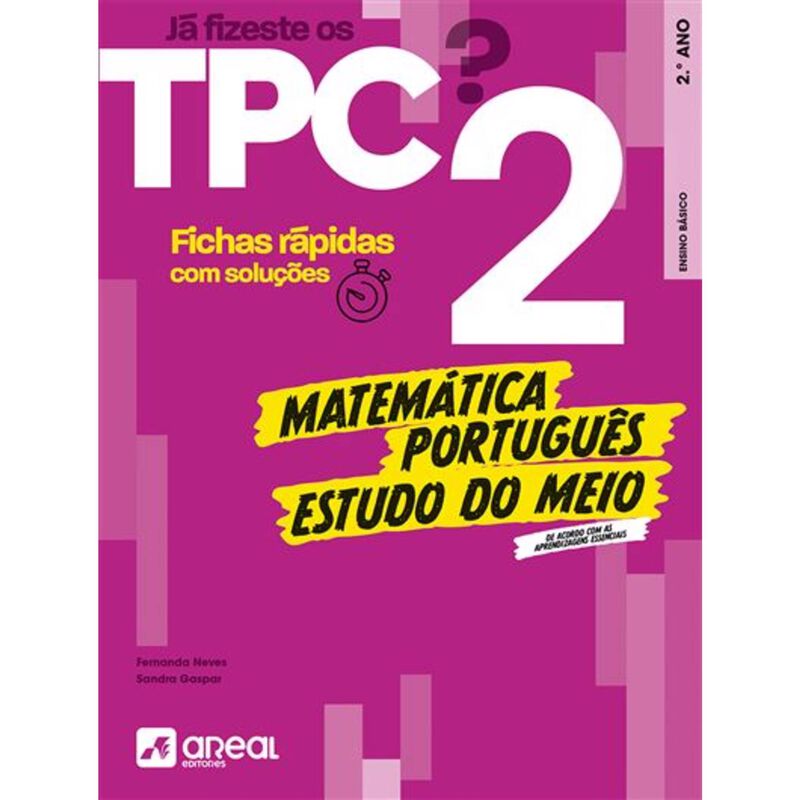 Já Fizeste os TPC? 2 de Fernanda Neves e Sandra Gaspar