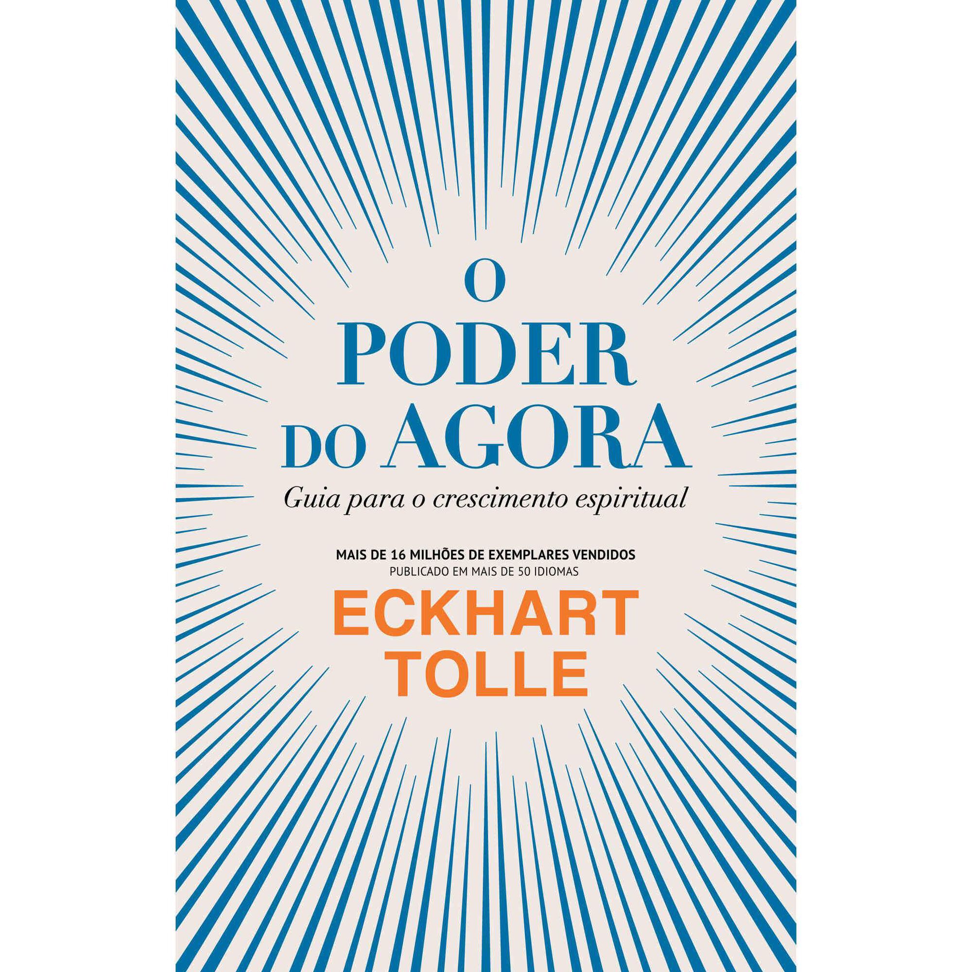 O Poder do Agora de Eckhart Tolle