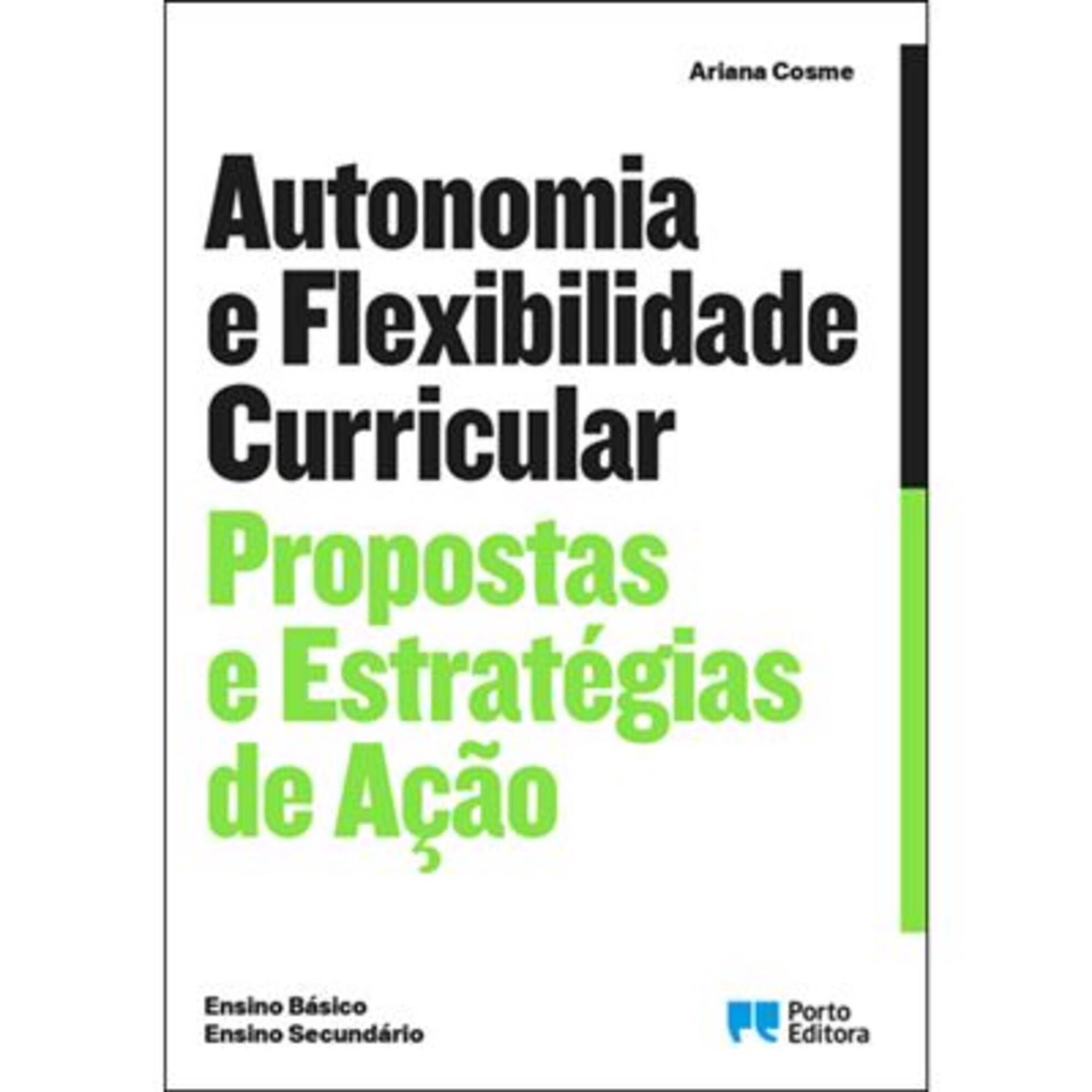 Ariana Cosme "Autonomia e Flexibilidade Curricular"