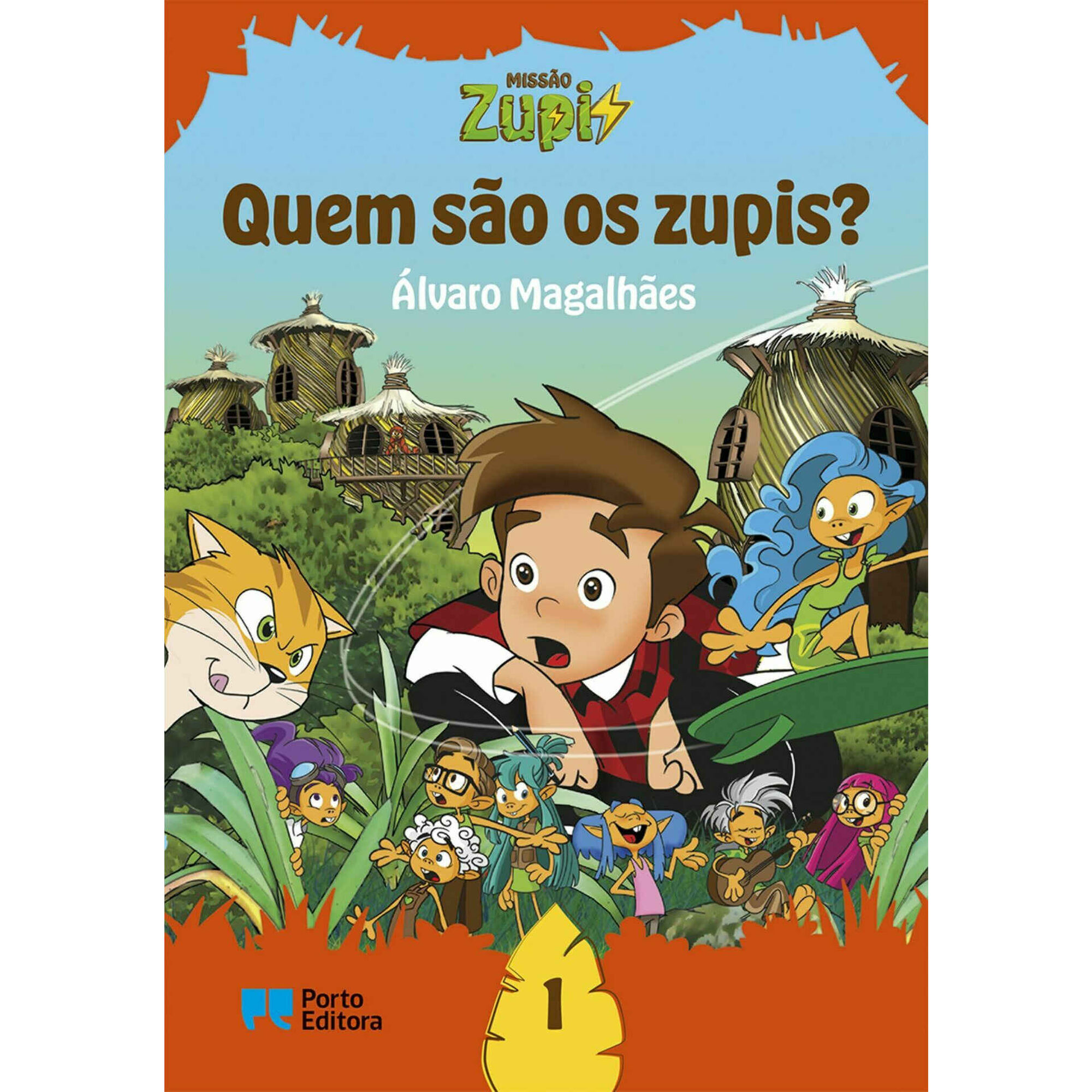 Miss&atilde;o Zupi - Quem S&atilde;o os Zupis? de &Aacute;lvaro Magalh&atilde;es
