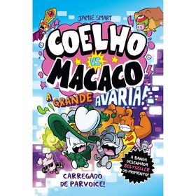 Coelho vs. Macaco N&ordm; 10 - A Grande Avaria! de Jamie Smart