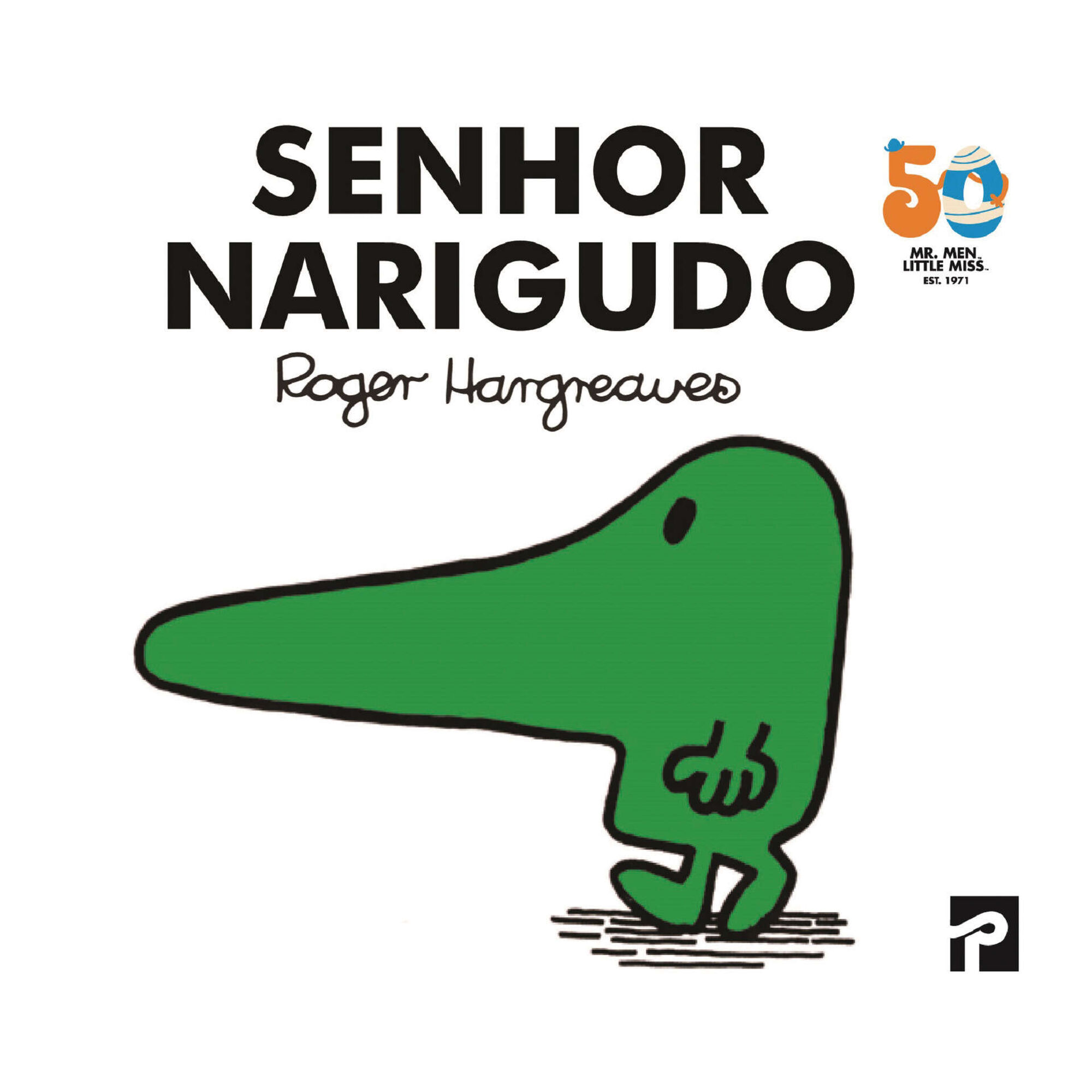 Senhor Narigudo