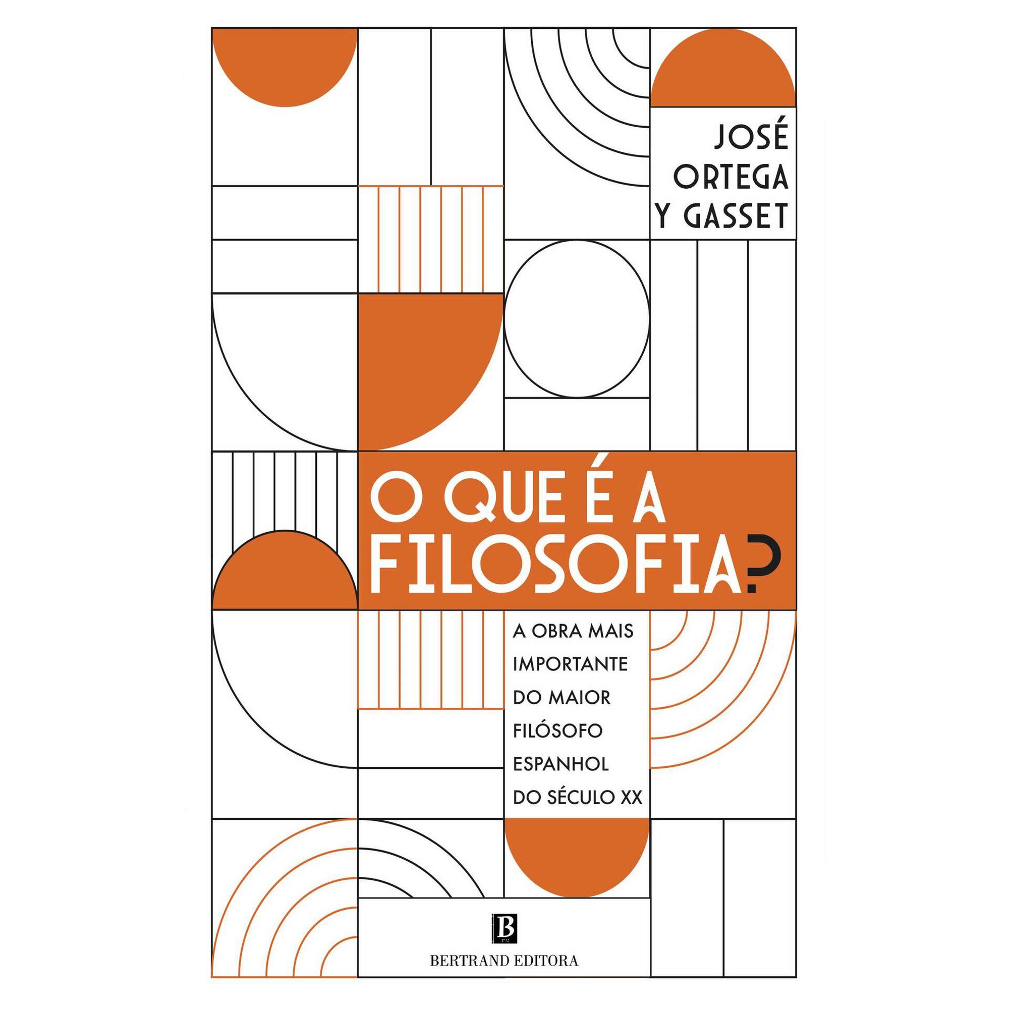 O que &eacute; a Filosofia? de Jos&eacute; Ortega y Gasset