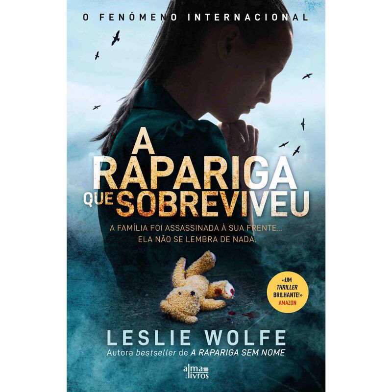 A Rapariga que Sobreviveu de Leslie Wolfe